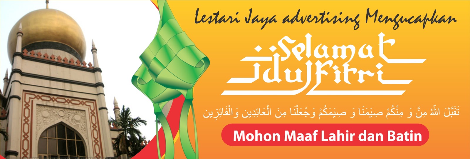 Lestari Jaya Advertising: Contoh Spanduk Selamat Idul 