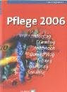 Pflege 2006: Huber Pflegekalender