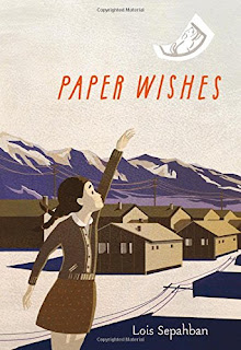 Paper Wishes by Lois Sepahban