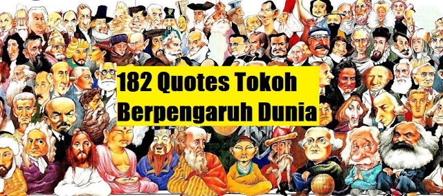 182 quotes tokoh dunia