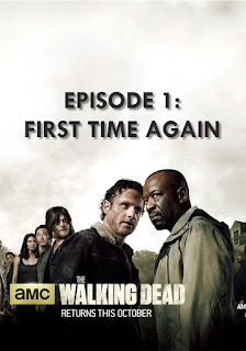 The Walking Dead Season 6 Episode 1 - First Time Again