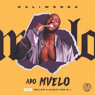 (Amapiano) Abo Mvelo (feat. Mellow & Sleazy, MJ) (2022)