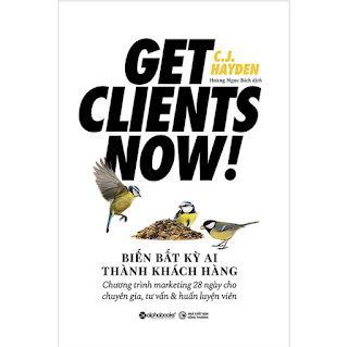 Biến Bất Kỳ Ai Thành Khách Hàng - Get Clinets Now! ebook PDF-EPUB-AWZ3-PRC-MOBI