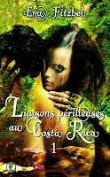 http://lesreinesdelanuit.blogspot.fr/2015/04/liaisons-perilleuses-au-costa-rica.html