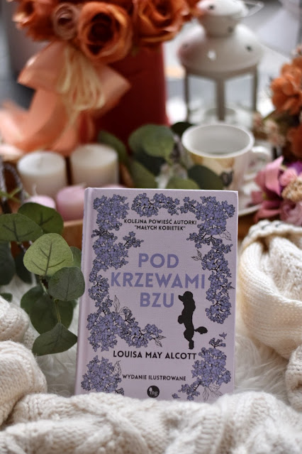 L.M.Alcott, Pod krzewami bzu