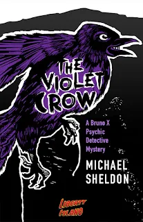 THE VIOLET CROW by Michael Sheldon