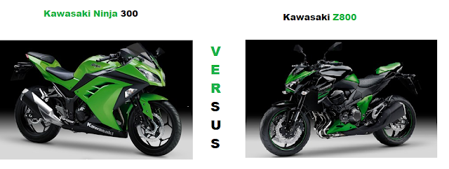 Kawasaki Ninja 300 Vs Kawasaki Ninja Z800