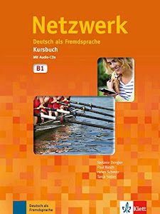 Netzwerk. B1. Kursbuch. Per le Scuole superiori. Con CD. Con espansione online [Lingua tedesca]: 3