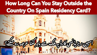 How Long Can You Stay Outside the Country On Spain Residency Card? | Spain News