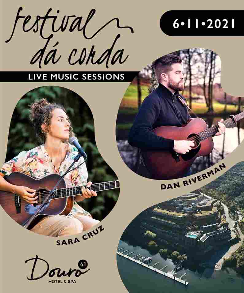 O Festival Dá Corda continua no dia 6 de Novembro com Dan Riverman e Sara Cruz no envolvente e sereno Douro41 Hotel & Spa, em Castelo de Paiva.