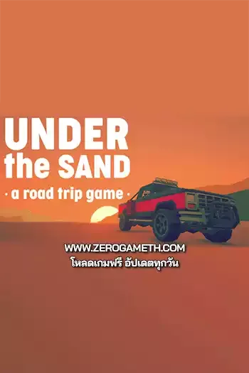 โหลดเกม PC Under the Sand REDUX - a road trip game