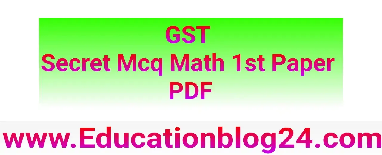 GST Secret Mcq Math 1st Paper PDF