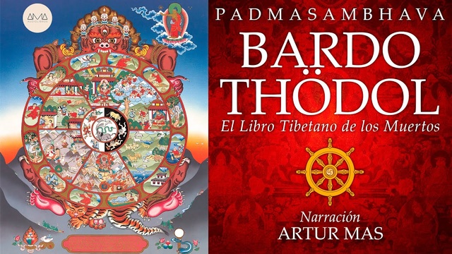 Bardo Thödol: el libro Tibetano de los Muertos