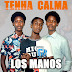 Los Manos - Tenha Calma | baixar mp3