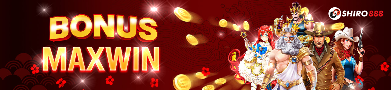 BONUS MAXWIN