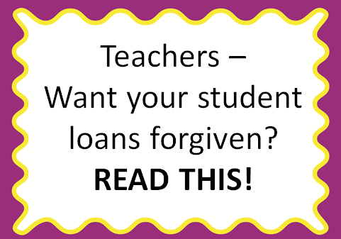 Student Loan Forgiveness on Hojos Teaching Adventures  Teacher Student Loan Forgiveness