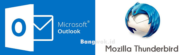 Perbandingan Outlook dan Thunderbird
