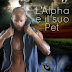 "L'ALPHA E IL SUO PET" di Shannon West