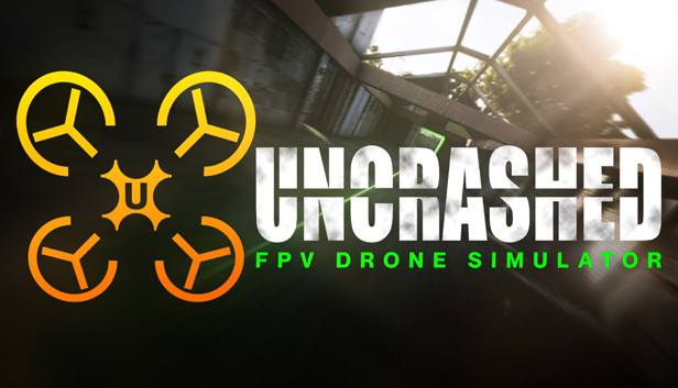DOWNLOAD UNCRASHED : FPV DRONE SIMULATOR - SYSTEM REQUIREMENTS