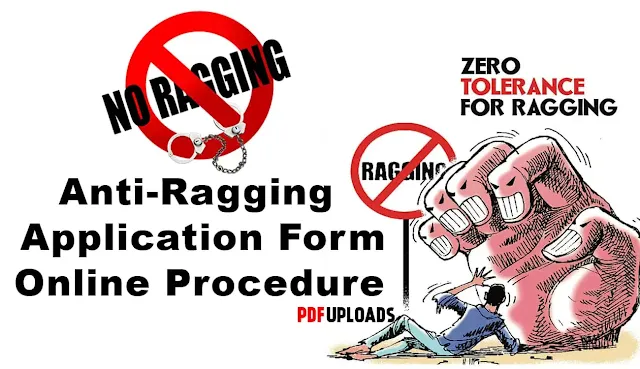 Anti-Ragging Application Form Procedure Online PDF