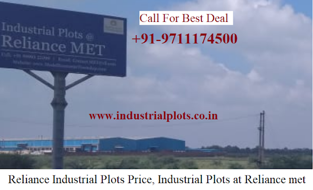 Reliance Industrial Plots Price, Industrial Plots at Reliance met