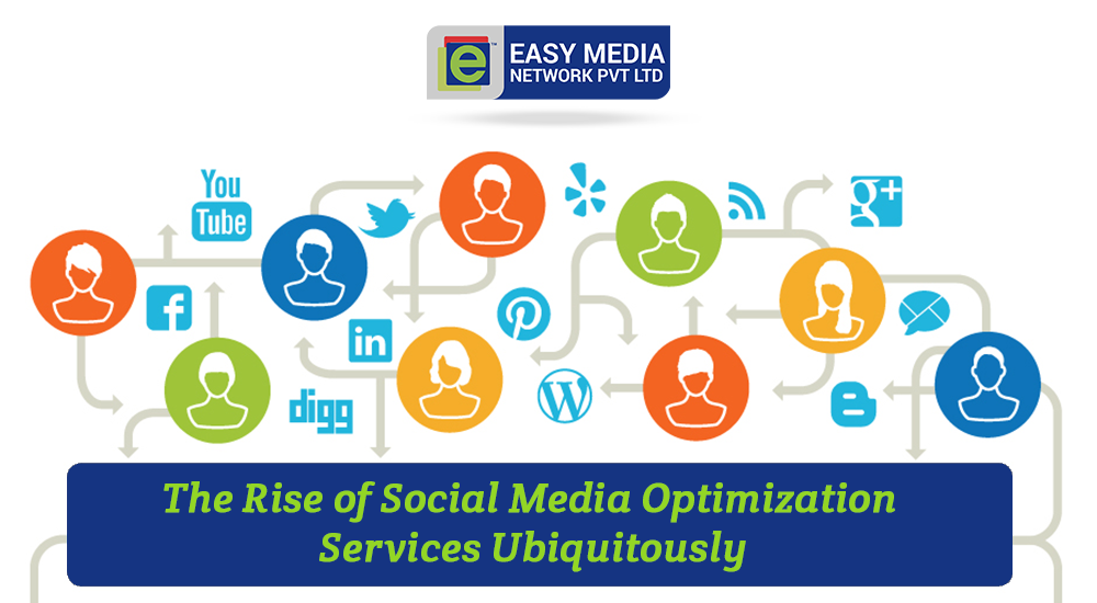 The Rise of Social Media Optimization Services Ubiquitously