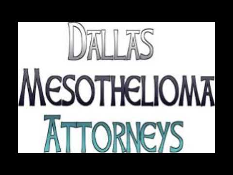 Dallas Mesothelioma Attorneys