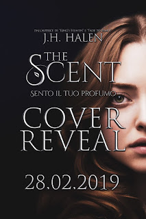 Cover Reveal The Scent. Sento Il Tuo Profumo di J.H. Halen