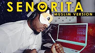 Lirik Lagu Senorita Versi Muslim Cover by Rhamzan Days - Nasheed Lirik Lagu Senorita Versi Muslim Cover by Rhamzan Days - Nasheed