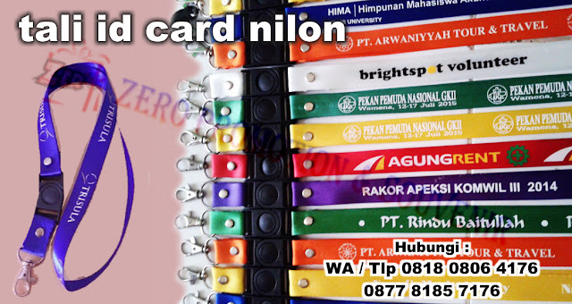 Tempat pembuatan tali id card di tangerang produksi : Lanyard Nylon, Tali Id Card Nilon, Tali ID Card bahan nilon, lanyard nilon kilap dengan sablon logo dan harga termurah