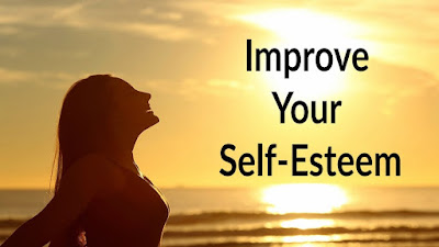 Ten Tips To Improve Your Self-Esteem