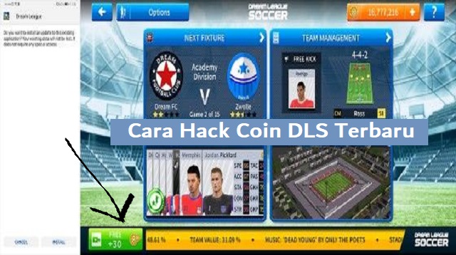  bahwa game Dream League Soccer atau yang biasa disebut DLS  Cara Hack Coin DLS Terbaru