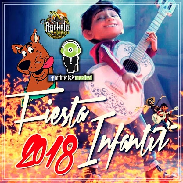 Fiesta Infantil - Varios Exitos [2018] [MEGA] [DEPOSITFILES] [UPLOADBANK] [USERSCLOUD]