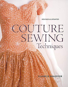 Couture Sewing Techniques