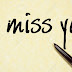 Missing You Status in English