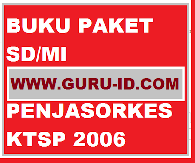 gambar Buku paket penjasorkes SD/MI KTSP 2006 Kelas 1,2,3,4,5 dan 6