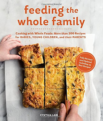Feeding the Whole Family - Cooking with Whole Foods cover