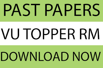 Vu Midterm Past Papers By Vu Topper RM