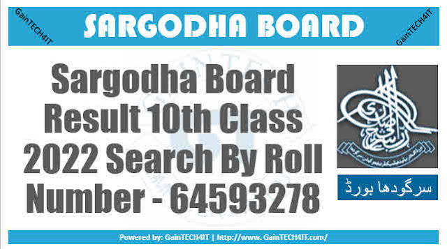Sargodha Board Result 10th Class 2022 Search By Roll Number - 64593278