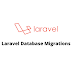 Laravel Database Migrations