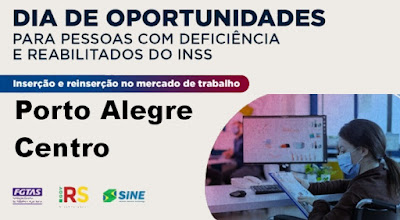 44 VAGAS: Sine de Porto Alegre promove Dia de Oportunidades para PCDs