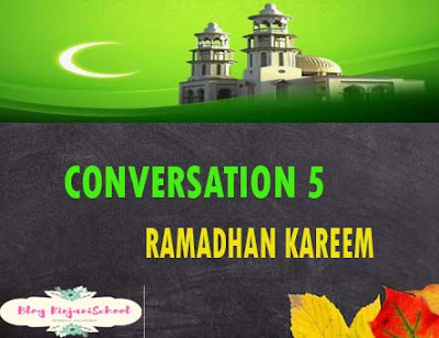 Kumpulan Percakapan Bahasa Inggris Tentang Ramadhan