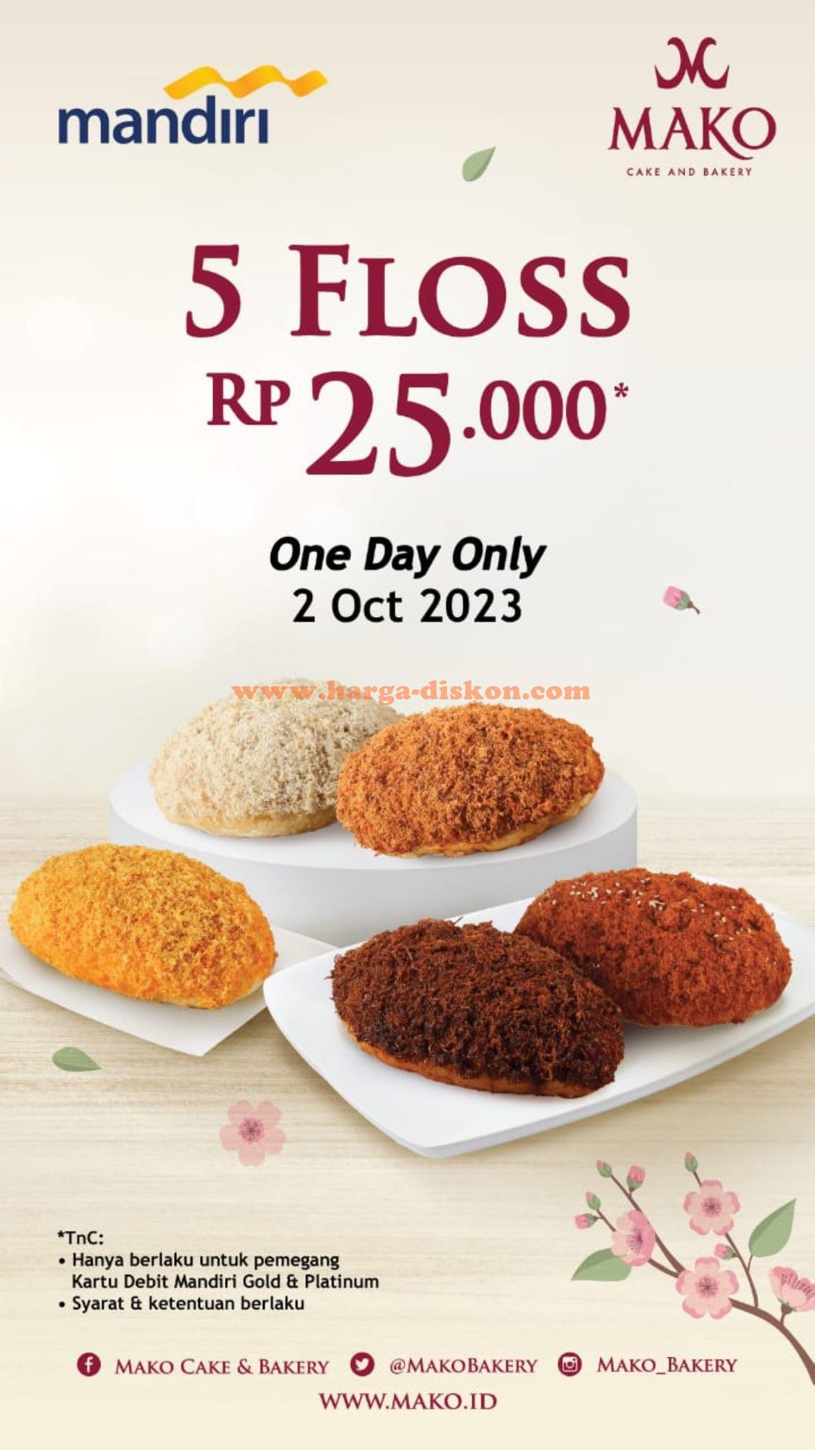 Promo MAKO Bakery 5 Roti Floss Rp25.000 Periode 2 Oktober 2023