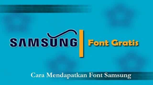 Font Samsung