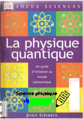 Livre la physique quantique un guide ( livre en francais )