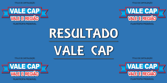 Vale Cap edição 60 - resultado domingo 16-08-2020