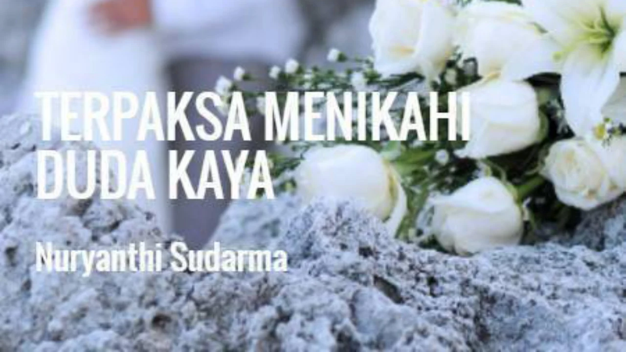 Novel Terpaksa Menikahi Duda Kaya pdf