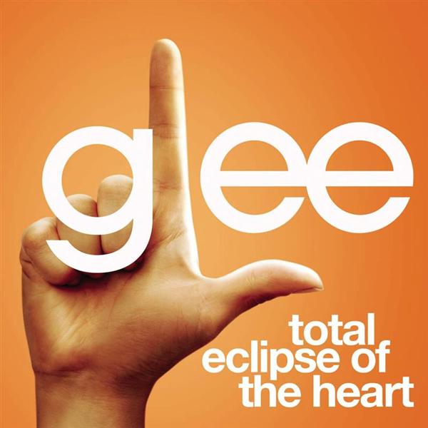 Glee Cast - TOTAL ECLIPSE OF THE HEART Lyrics | MP3 Lyrics Mania