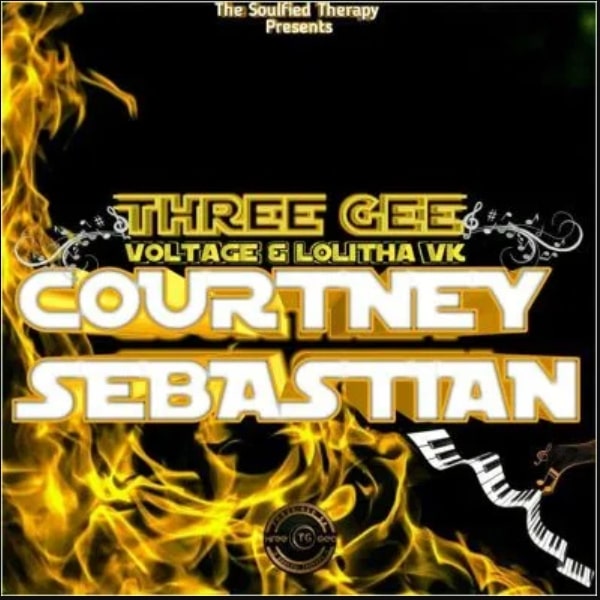 (Amapiano) Three Gee, Voltage & Lolitha VK – Courtney Sebastian (2020)