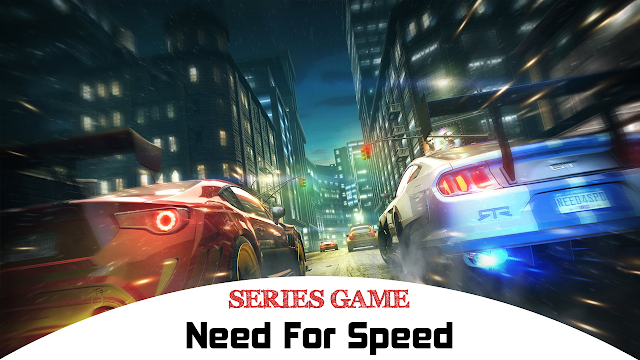 Danh Sách Seirres Game Need For Speed Đầy Đủ Các Phiên Bản